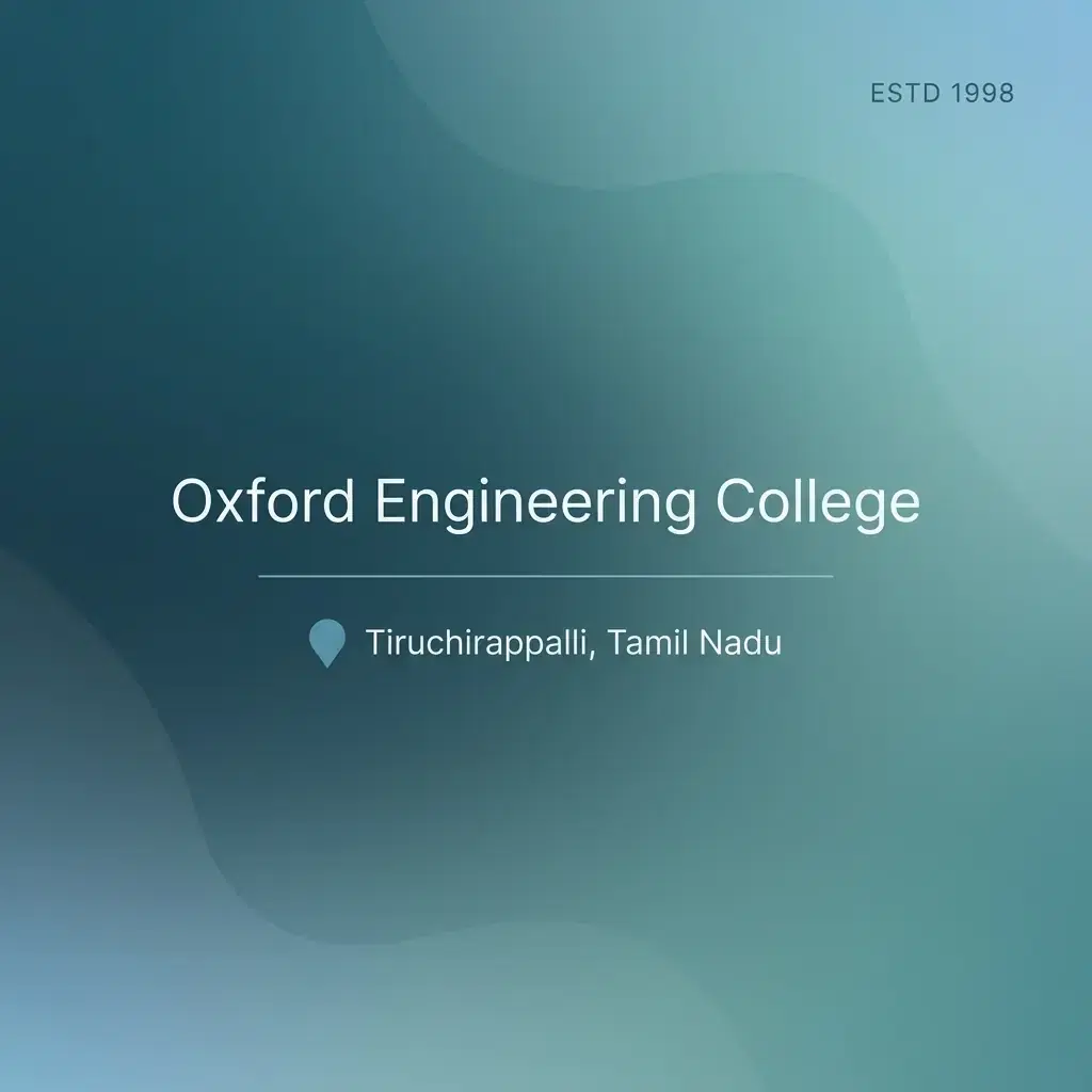 Oxford Engineering College engineering college in Tamil Nadu information card