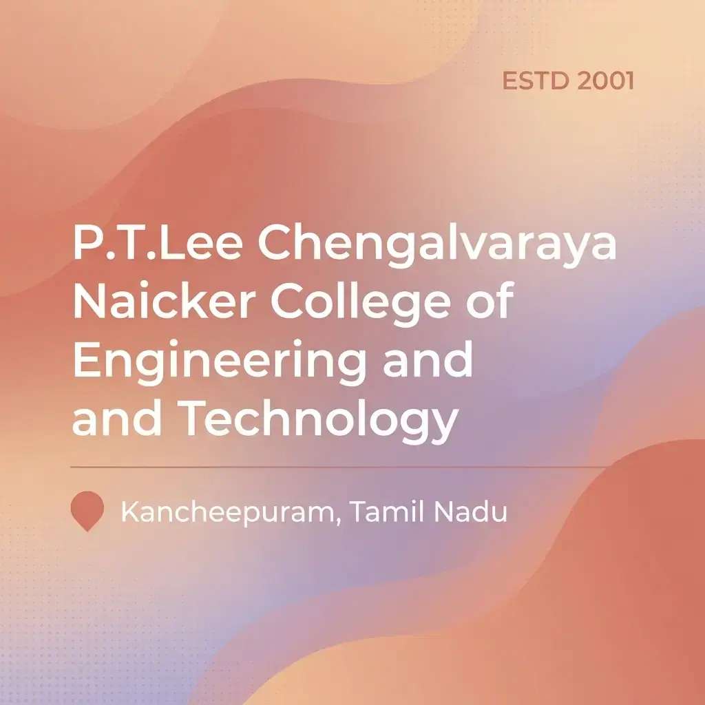 P.T.Lee Chengalvaraya Naicker College of Engineering and Technology engineering college in Tamil Nadu information card