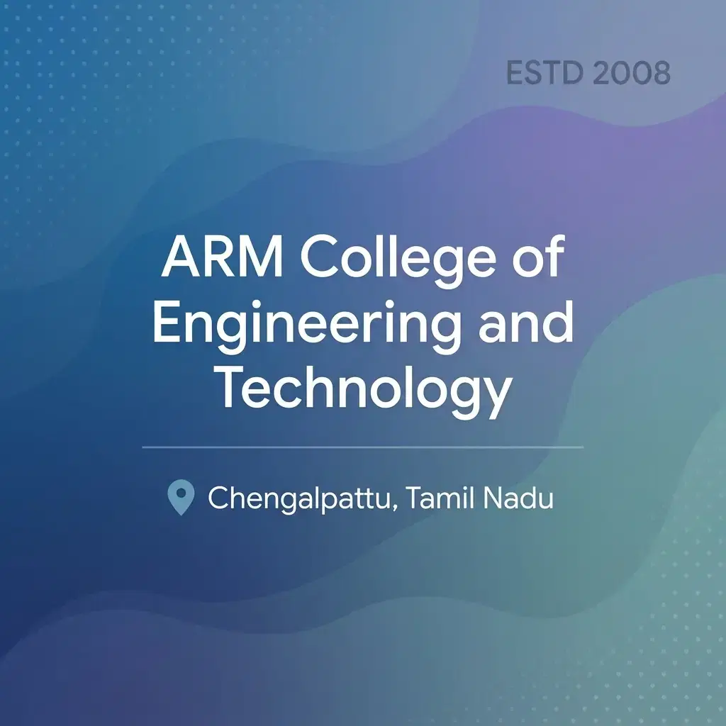 ARM College of Engineering and Technology engineering college in Tamil Nadu information card