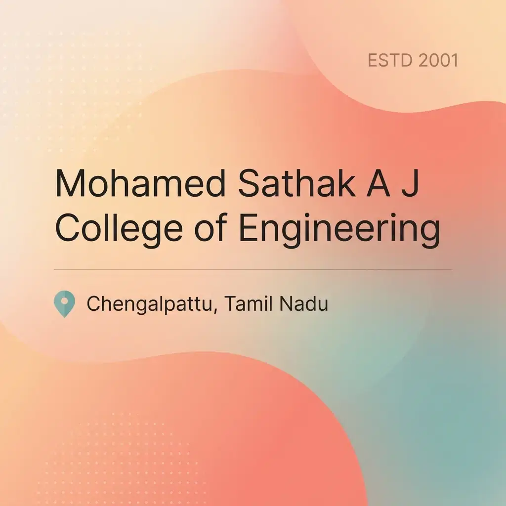 Mohamed Sathak A J College of Engineering engineering college in Tamil Nadu information card