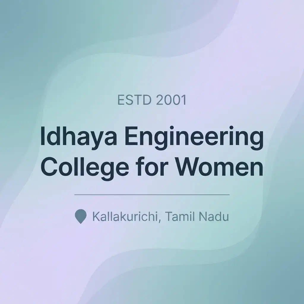 Idhaya Engineering College for Women engineering college in Tamil Nadu information card