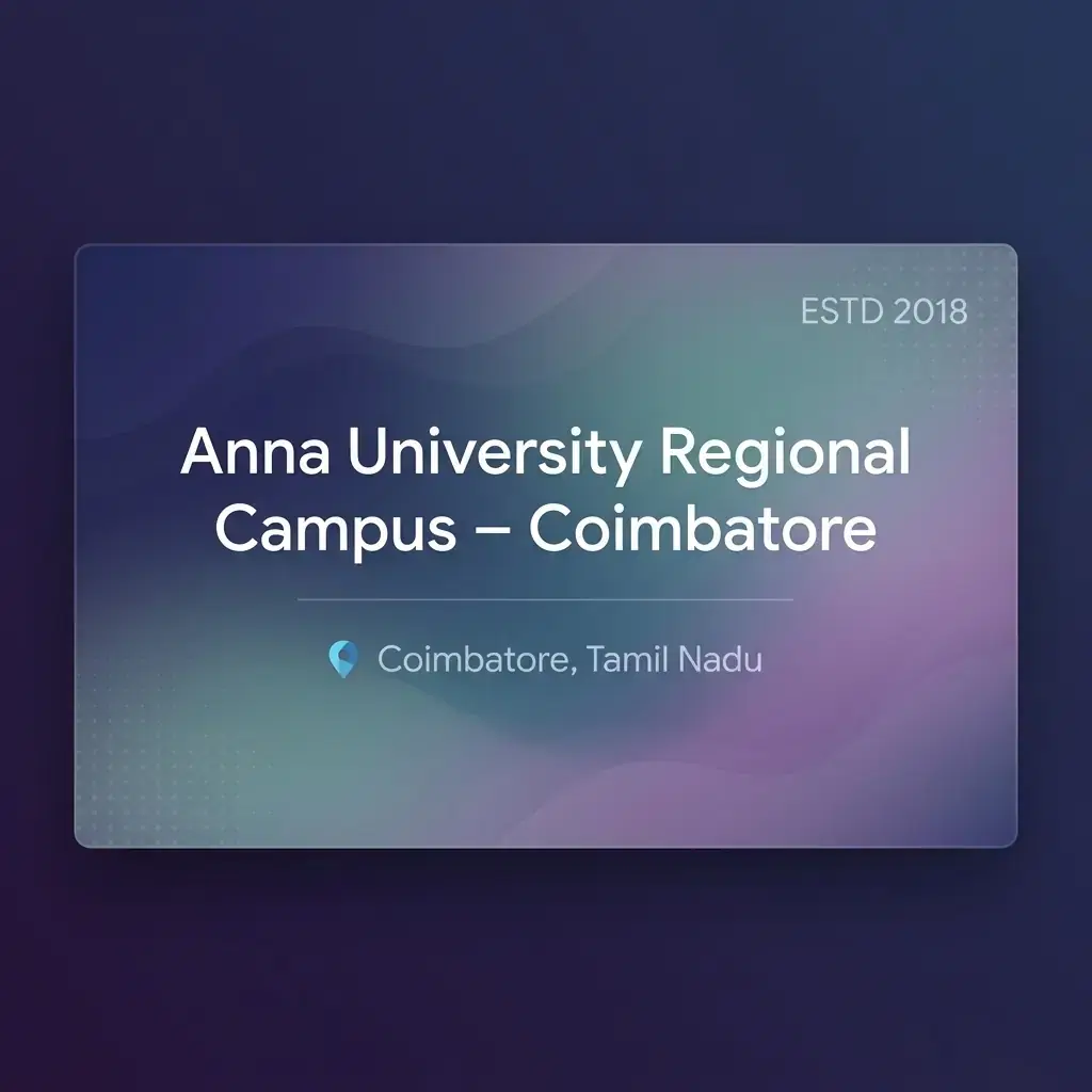 Anna University Regional Campus – Coimbatore engineering college in Tamil Nadu information card