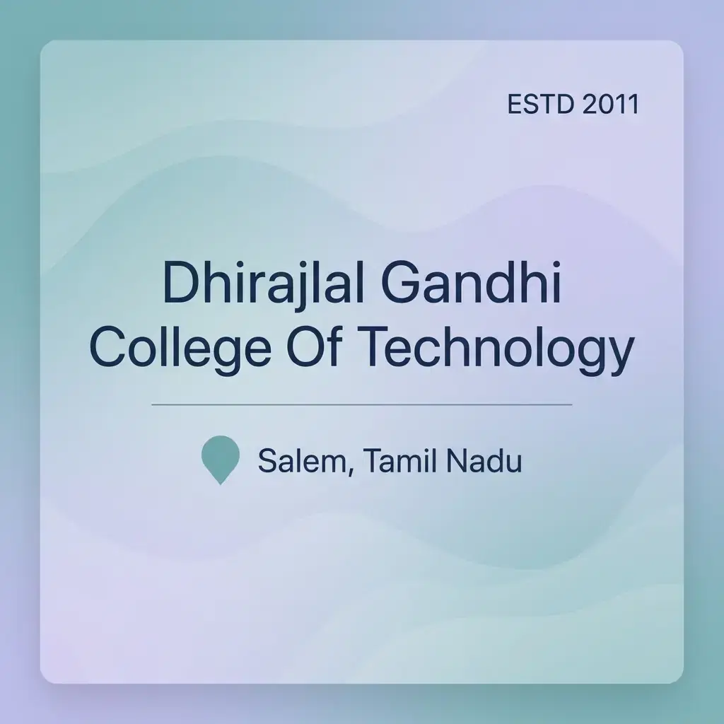 Dhirajlal Gandhi College Of Technology engineering college in Tamil Nadu information card