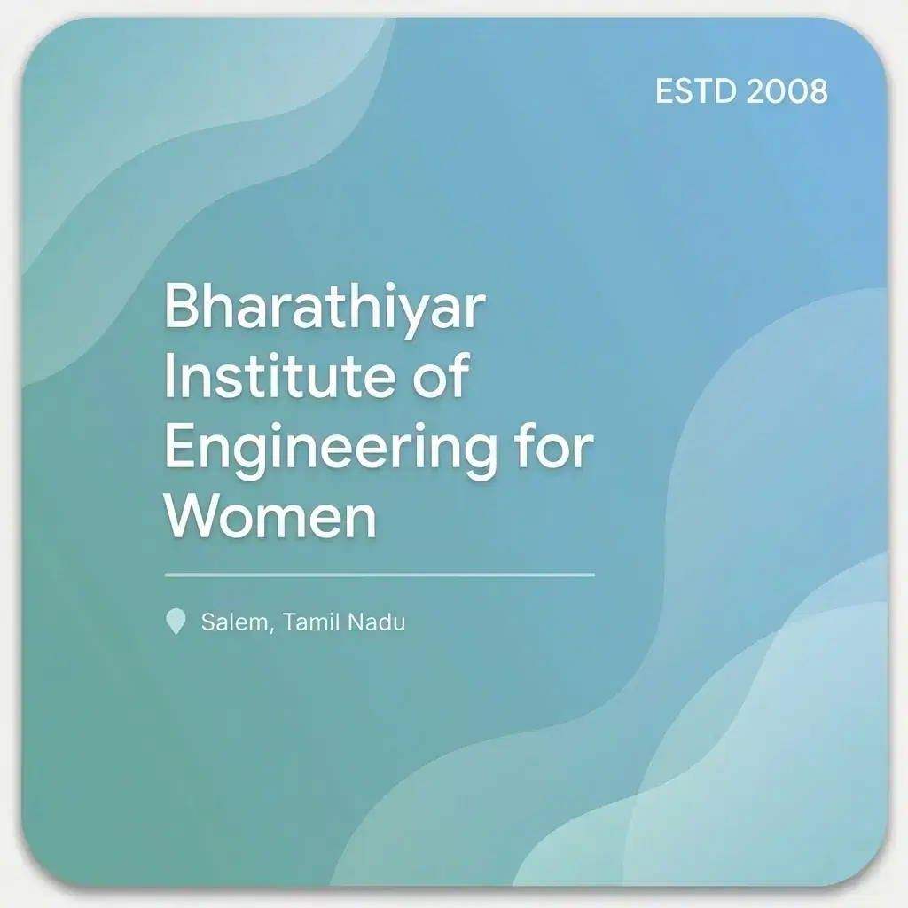 Bharathiyar Institute of Engineering for Women engineering college in Tamil Nadu information card
