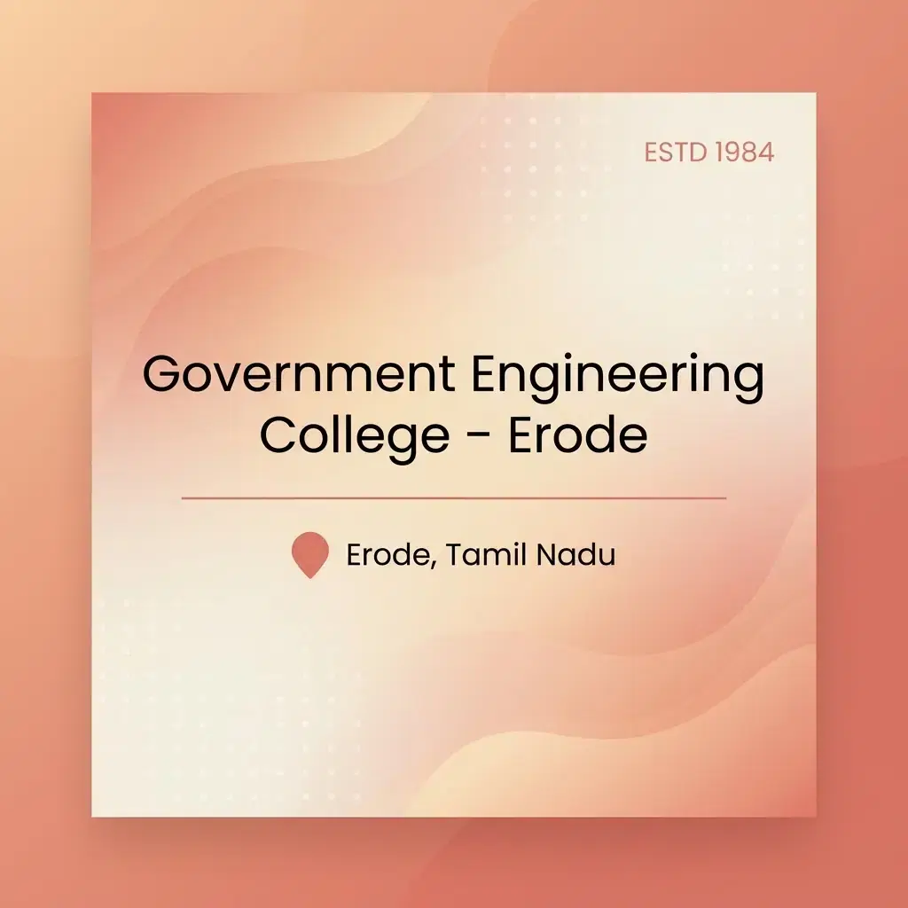 Government Engineering College – Erode engineering college in Tamil Nadu information card