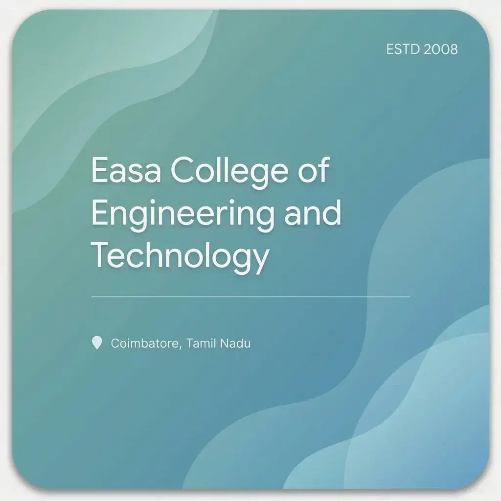 Easa College of Engineering and Technology engineering college in Tamil Nadu information card