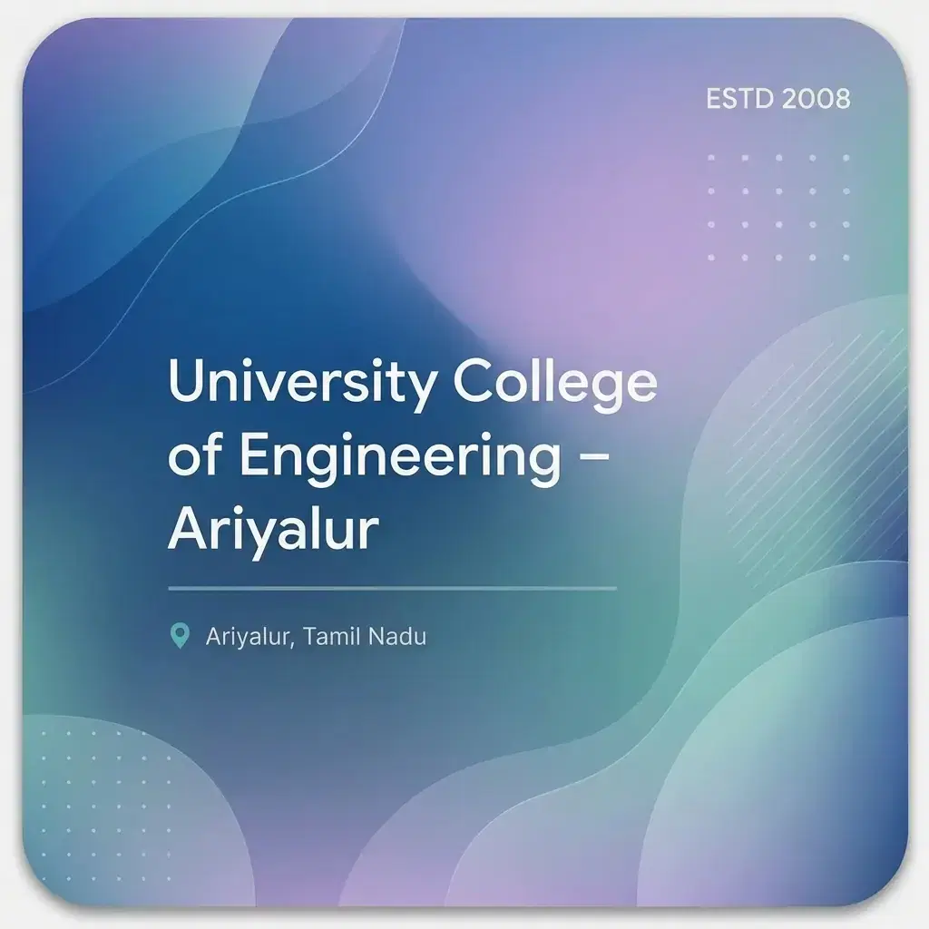 University College of Engineering – Ariyalur engineering college in Tamil Nadu information card