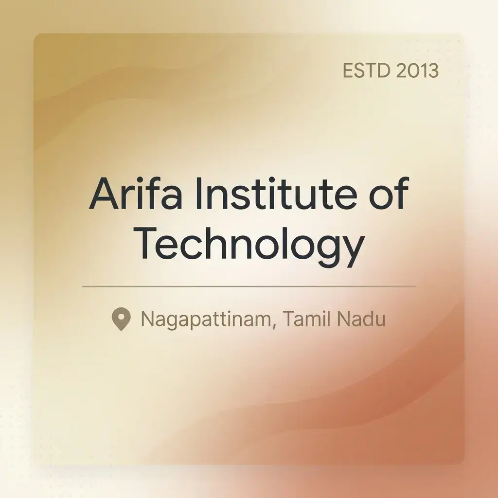 Arifa Institute of Technology engineering college in Tamil Nadu information card