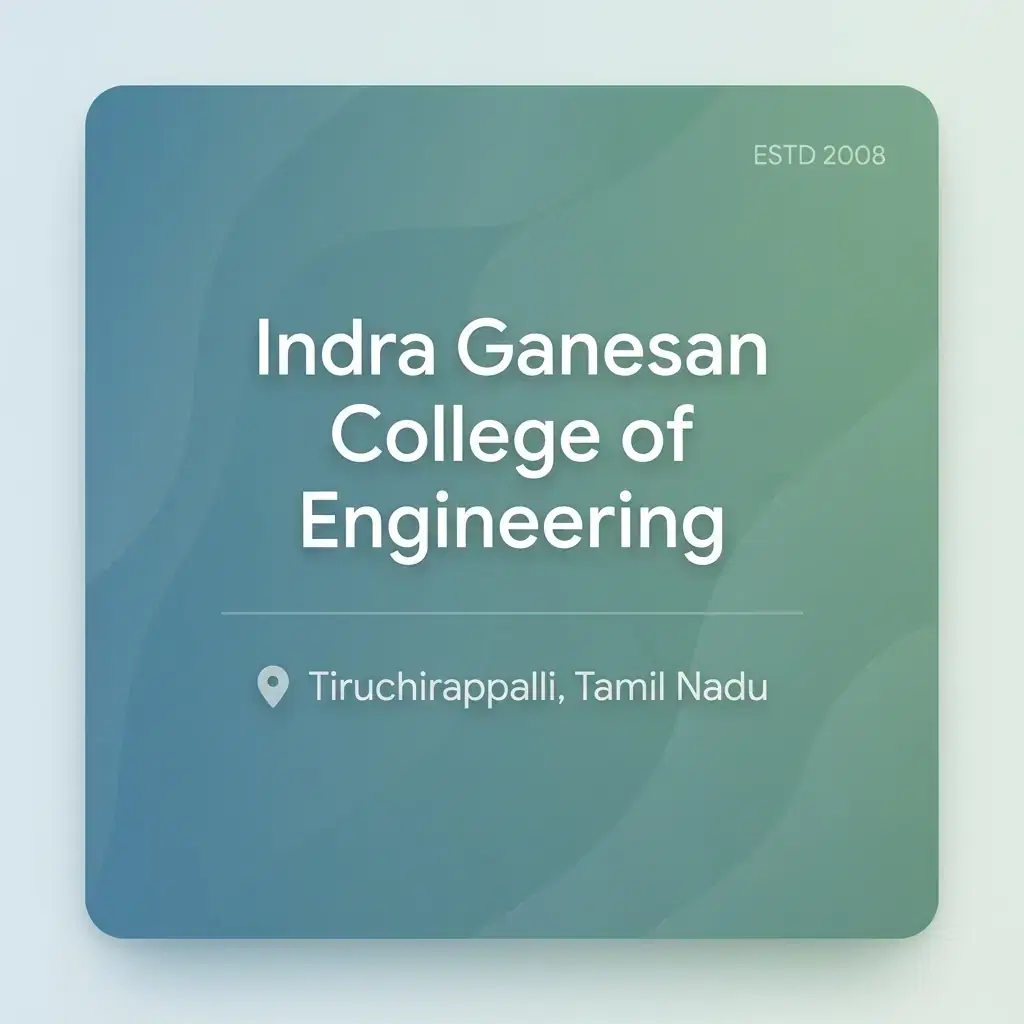 Indra Ganesan College of Engineering engineering college in Tamil Nadu information card