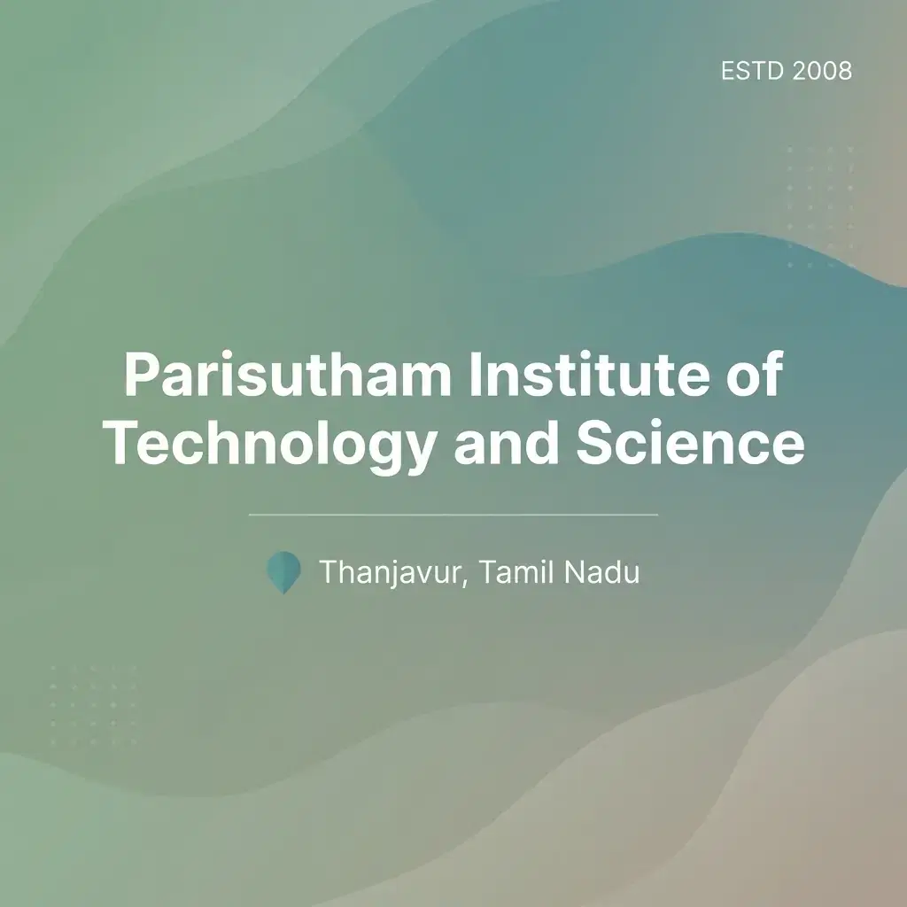 Parisutham Institute of Technology and Science engineering college in Tamil Nadu information card