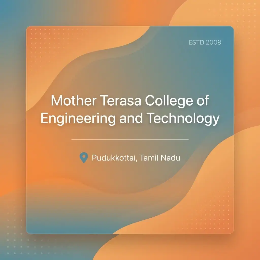 Mother Terasa College of Engineering and Technology engineering college in Tamil Nadu information card
