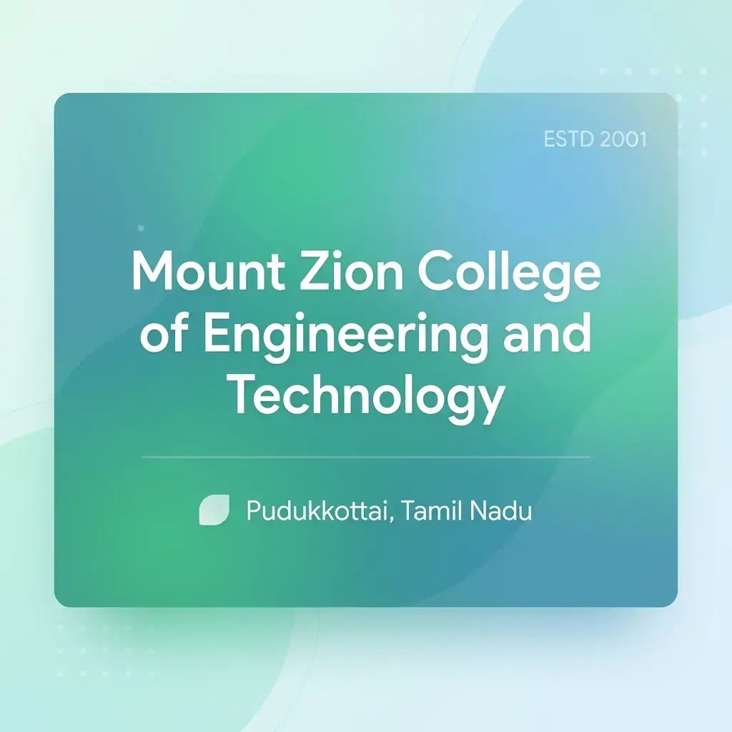 Mount Zion College of Engineering and Technology engineering college in Tamil Nadu information card