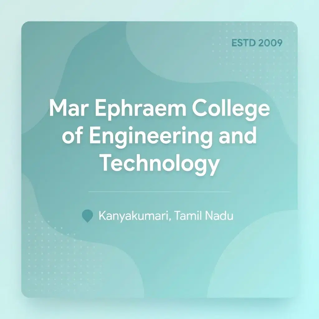 Mar Ephraem College of Engineering and Technology engineering college in Tamil Nadu information card