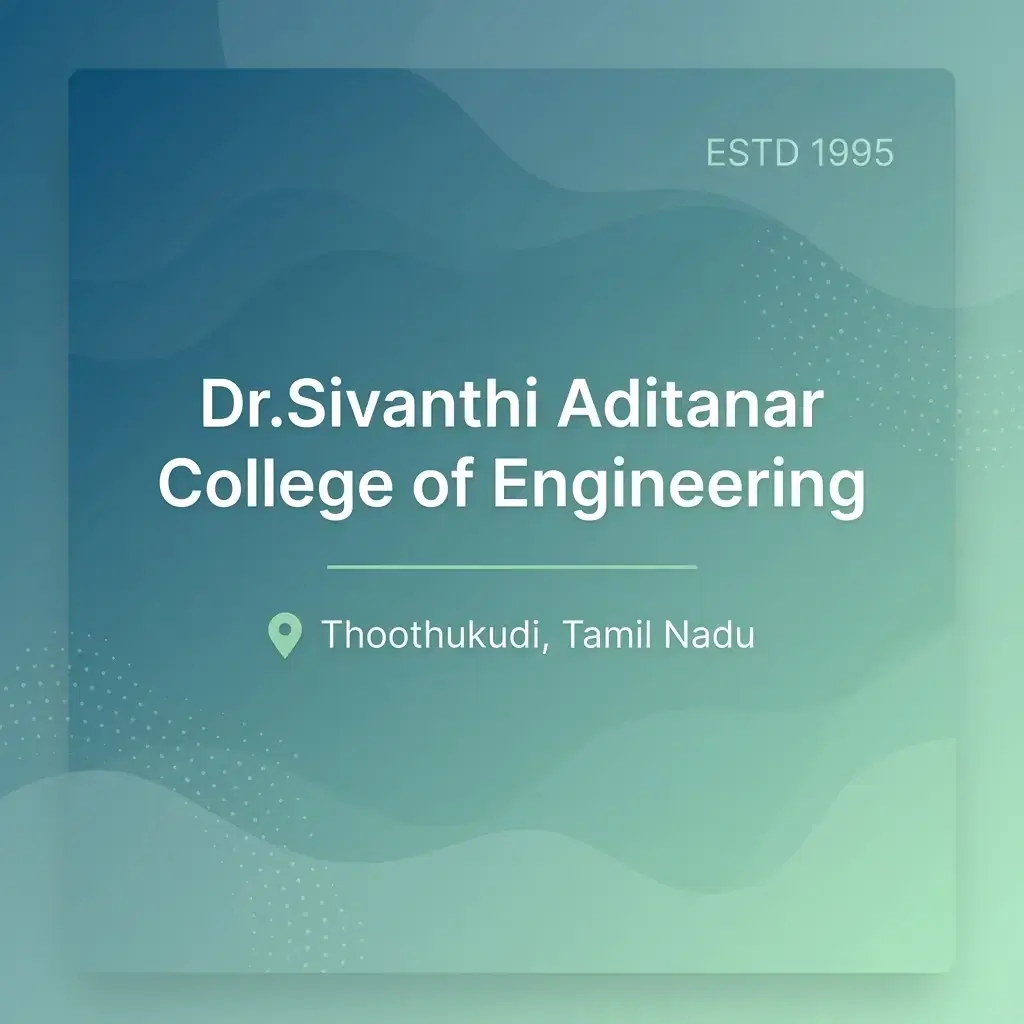 Dr.Sivanthi Aditanar College of Engineering engineering college in Tamil Nadu information card