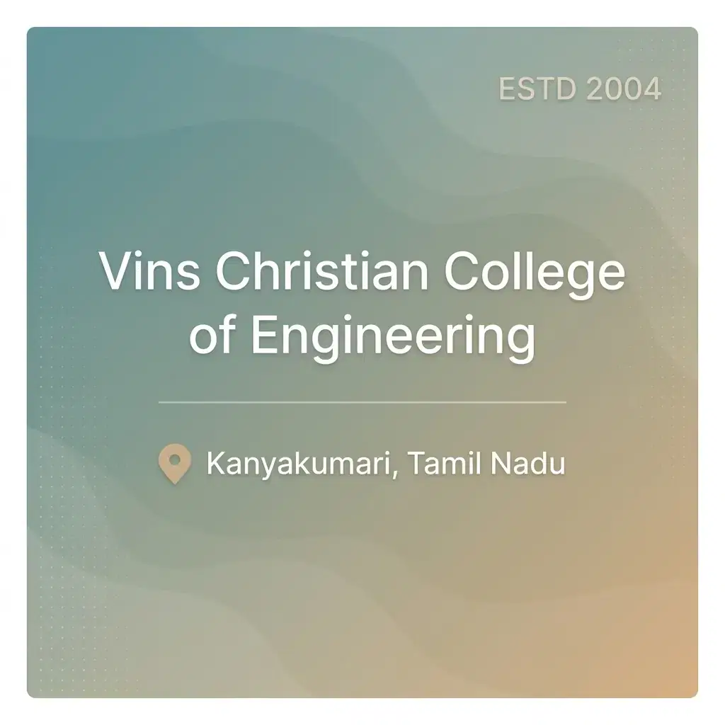 Vins Christian College of Engineering engineering college in Tamil Nadu information card