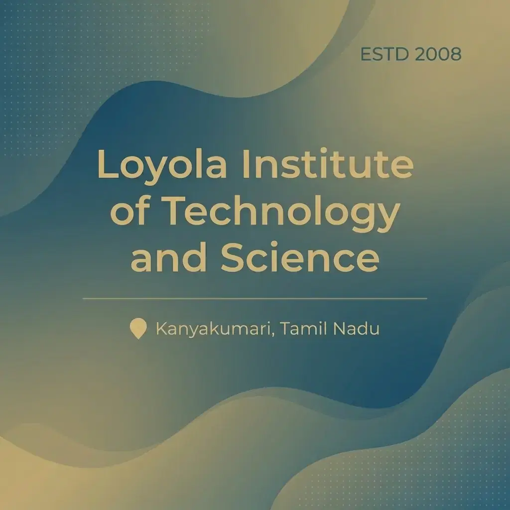 Loyola Institute of Technology and Science engineering college in Tamil Nadu information card