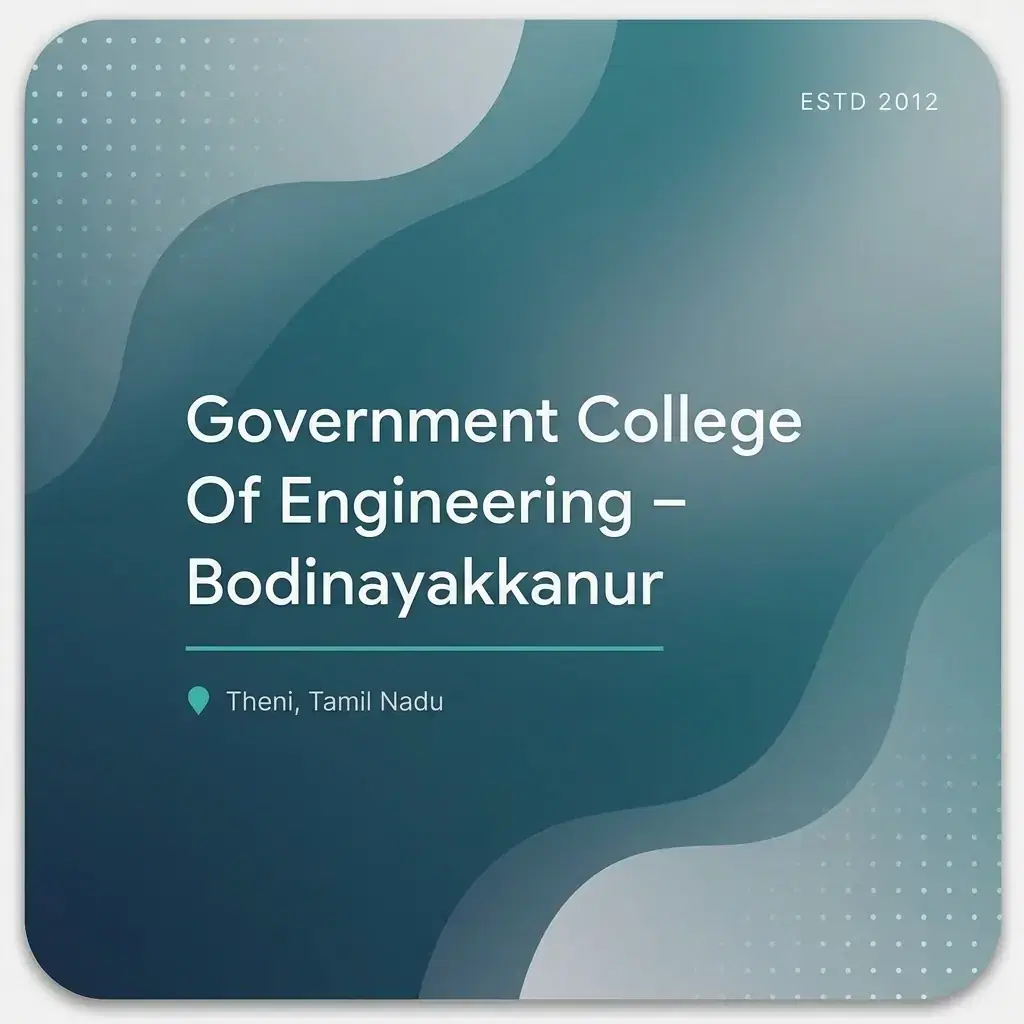 Government College Of Engineering – Bodinayakkanur engineering college in Tamil Nadu information card