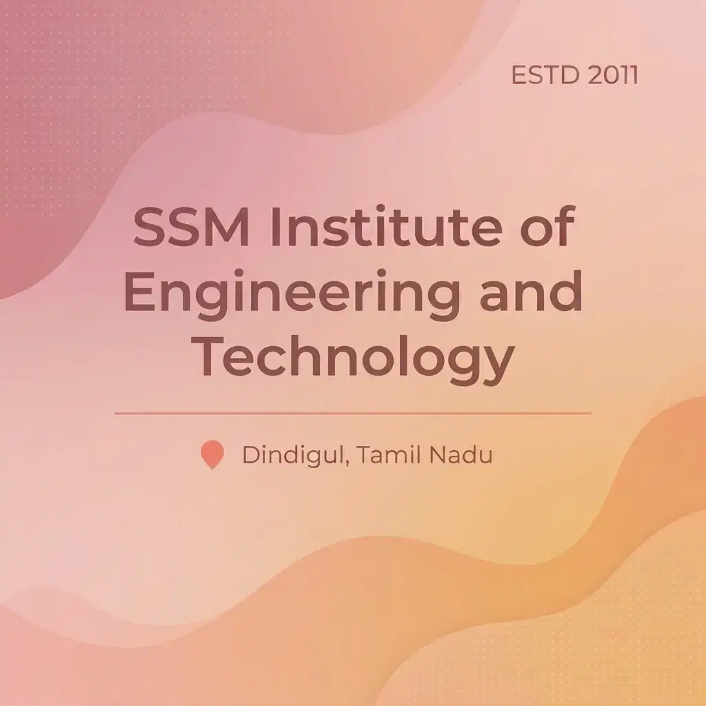 SSM Institute of Engineering and Technology engineering college in Tamil Nadu information card