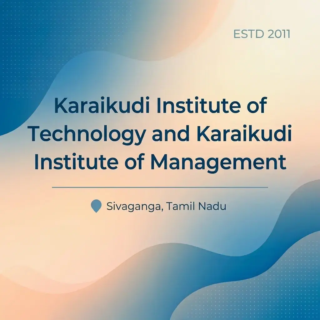 Karaikudi Institute of Technology and Karaikudi Institute of Management engineering college in Tamil Nadu information card