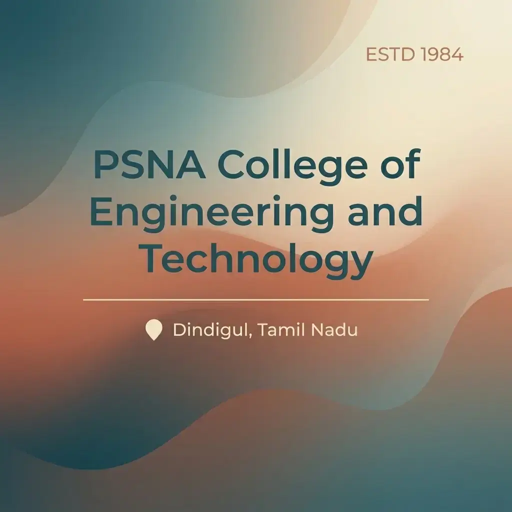 PSNA College of Engineering and Technology engineering college in Tamil Nadu information card