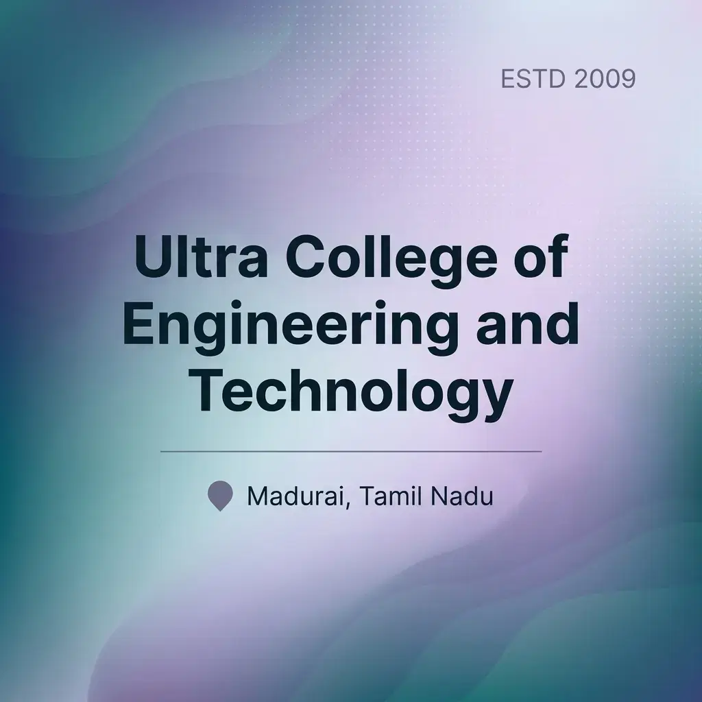 Ultra College of Engineering and Technology engineering college in Tamil Nadu information card